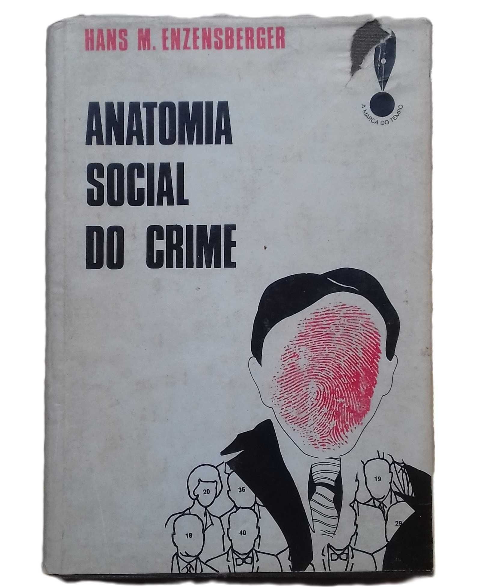 Anatomia Social do Crime, de Hans Magnus Enzensberger