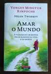 Amar o Mundo - Yongey Mingyur Rinpoche