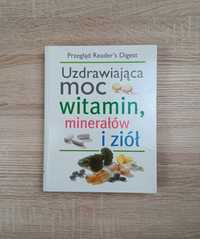 Uzdrawiająca moc witamin, minerałów i ziół, Reader's Digest