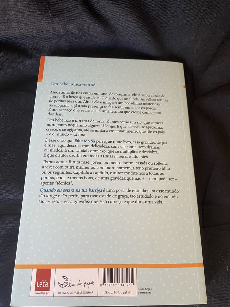 Livro de Exuardo Sá “Quando Eu estava na Tua Barriga”