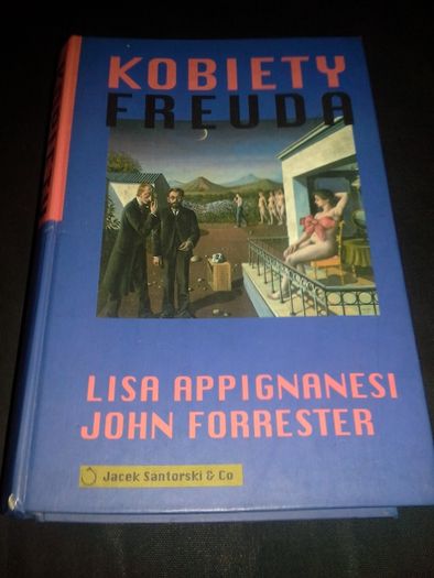 Kobiety Freuda - Lisa Appignanesi