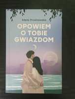 Opowiem o Tobie gwiazdom