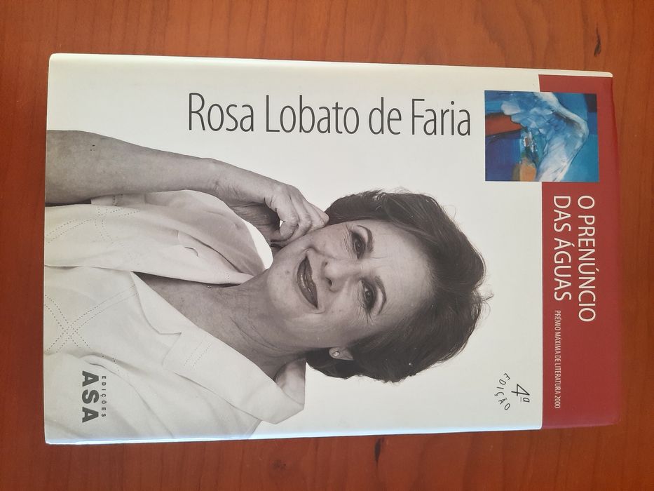 O prenúncio das águas Rosa Lobato Faria