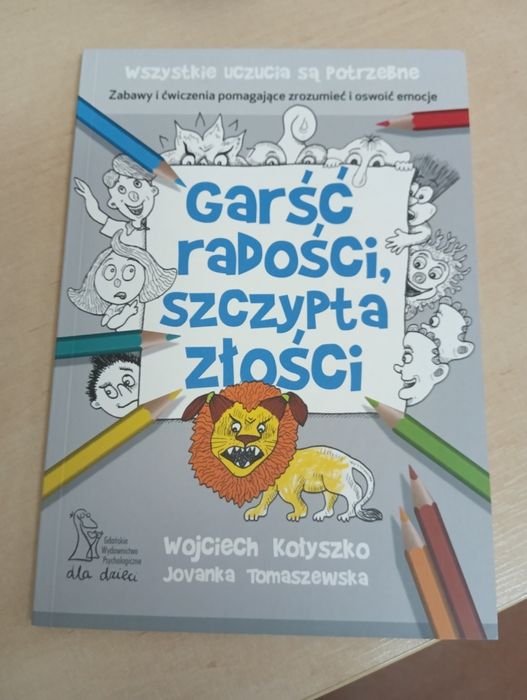 Garść radości, szczypta złości