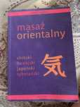 Masaż Orientalny. Leszek Magiera