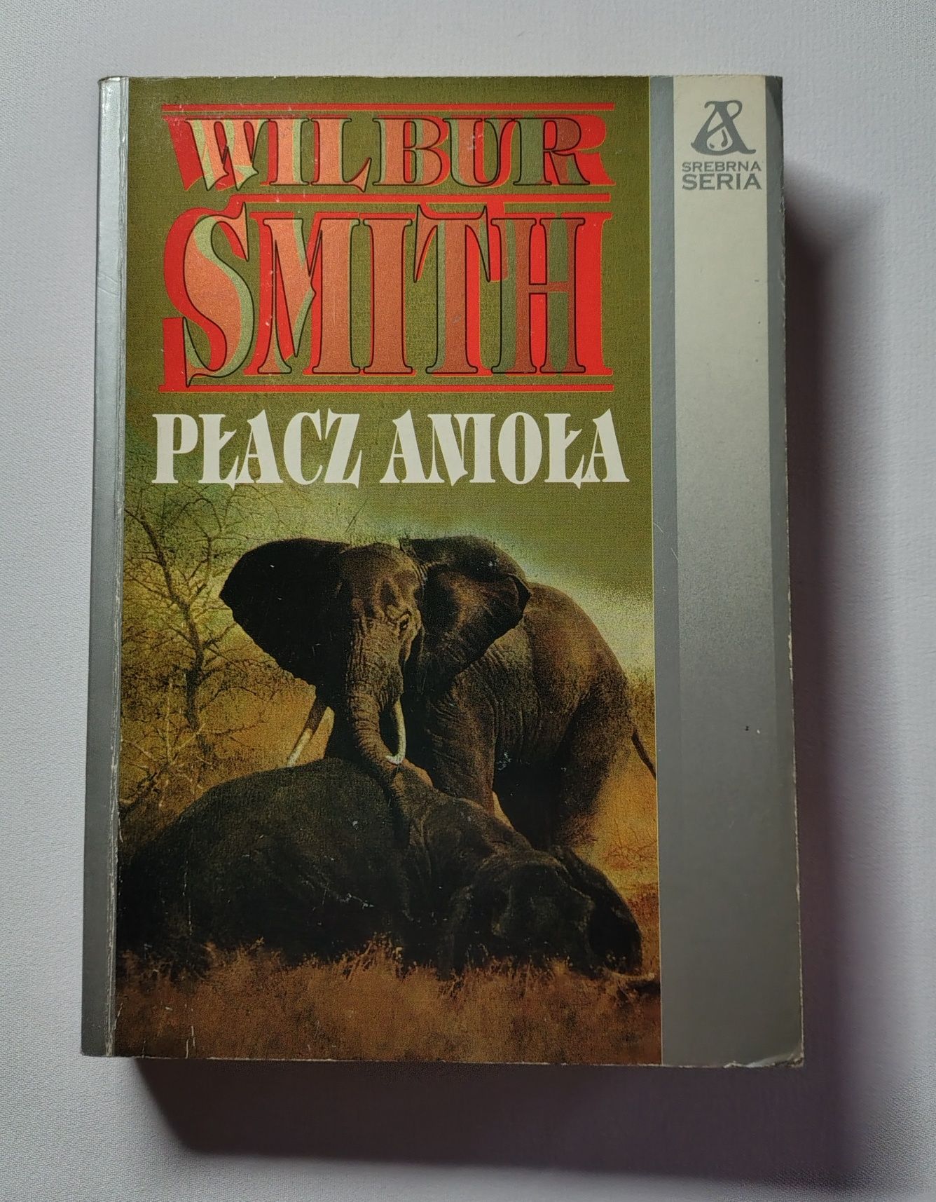 Wilbur Smith - Płacz anioła, Amber, pierwsze polskie wydanie 1994