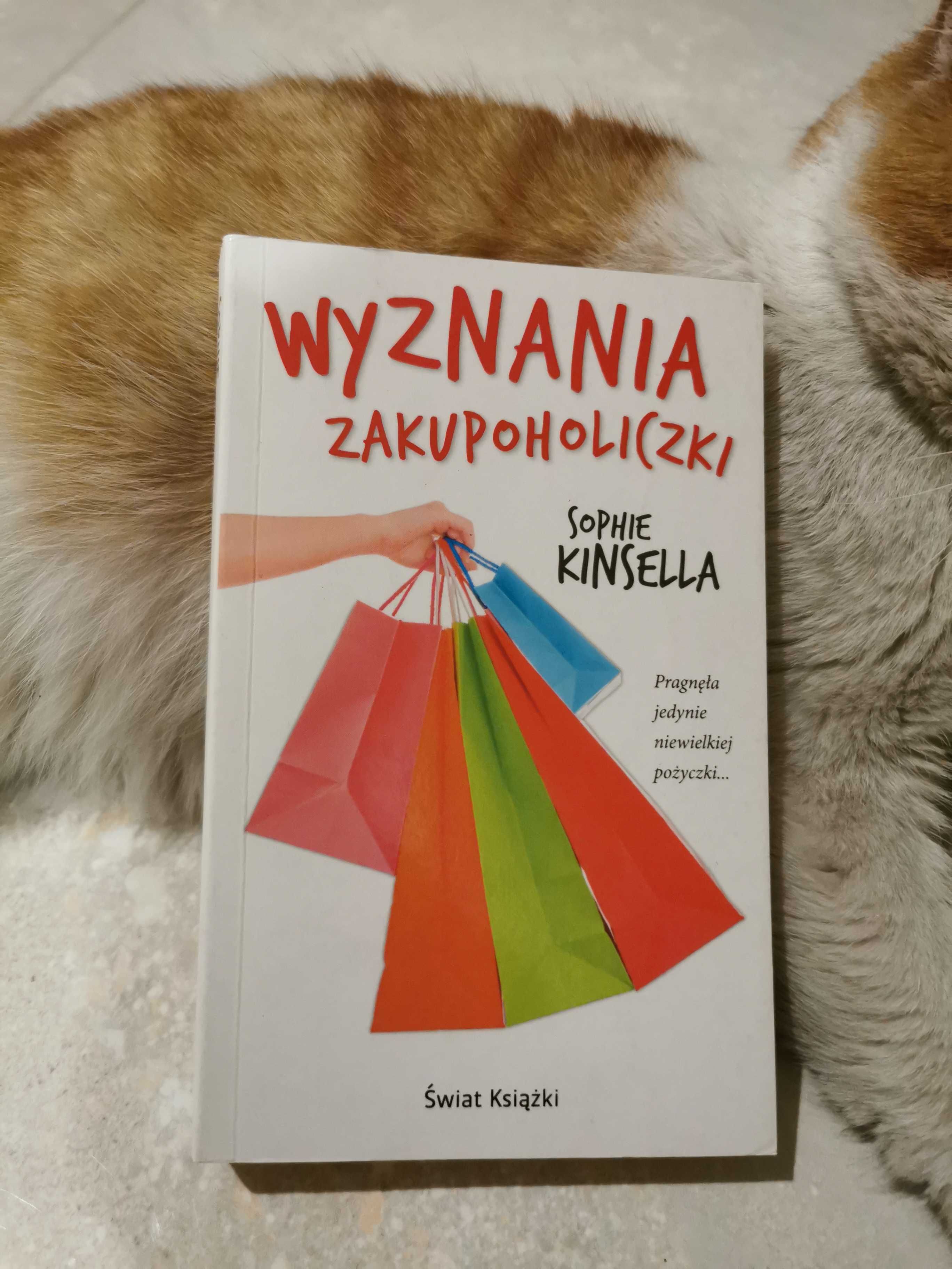 Wyznania zakupoholiczki. Sophie Kinsella