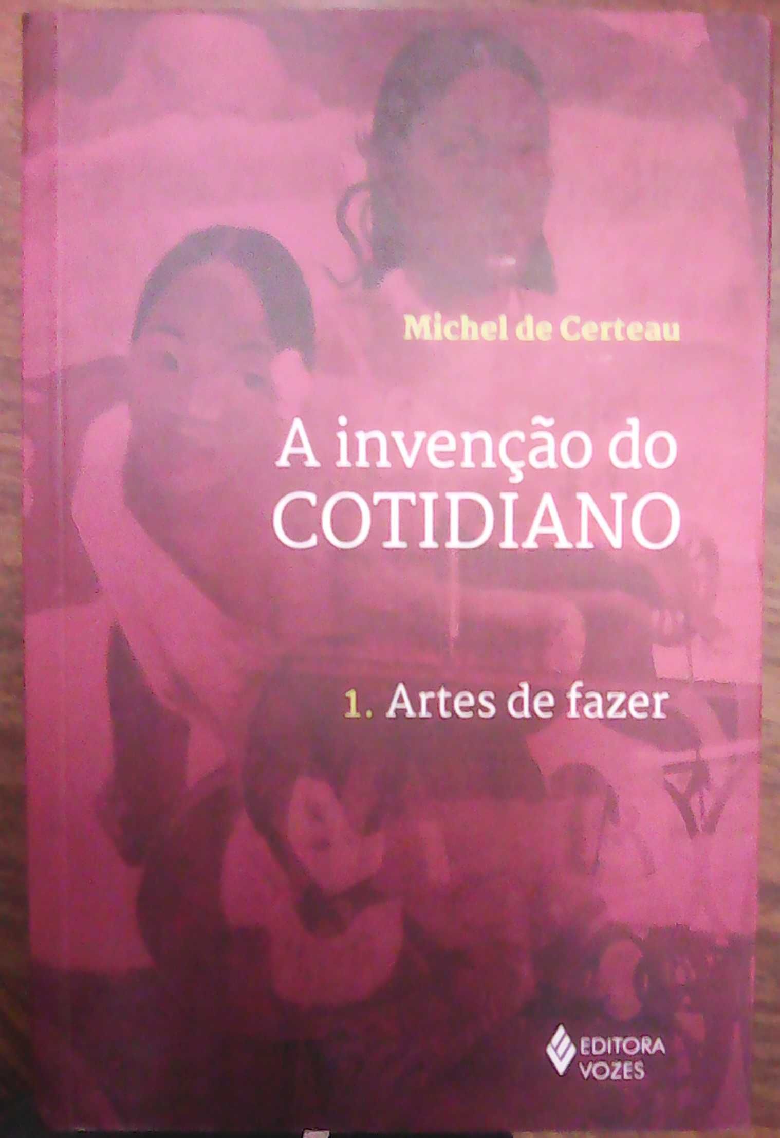 Marcel Mauss e Michel de Certeau - Livros novos