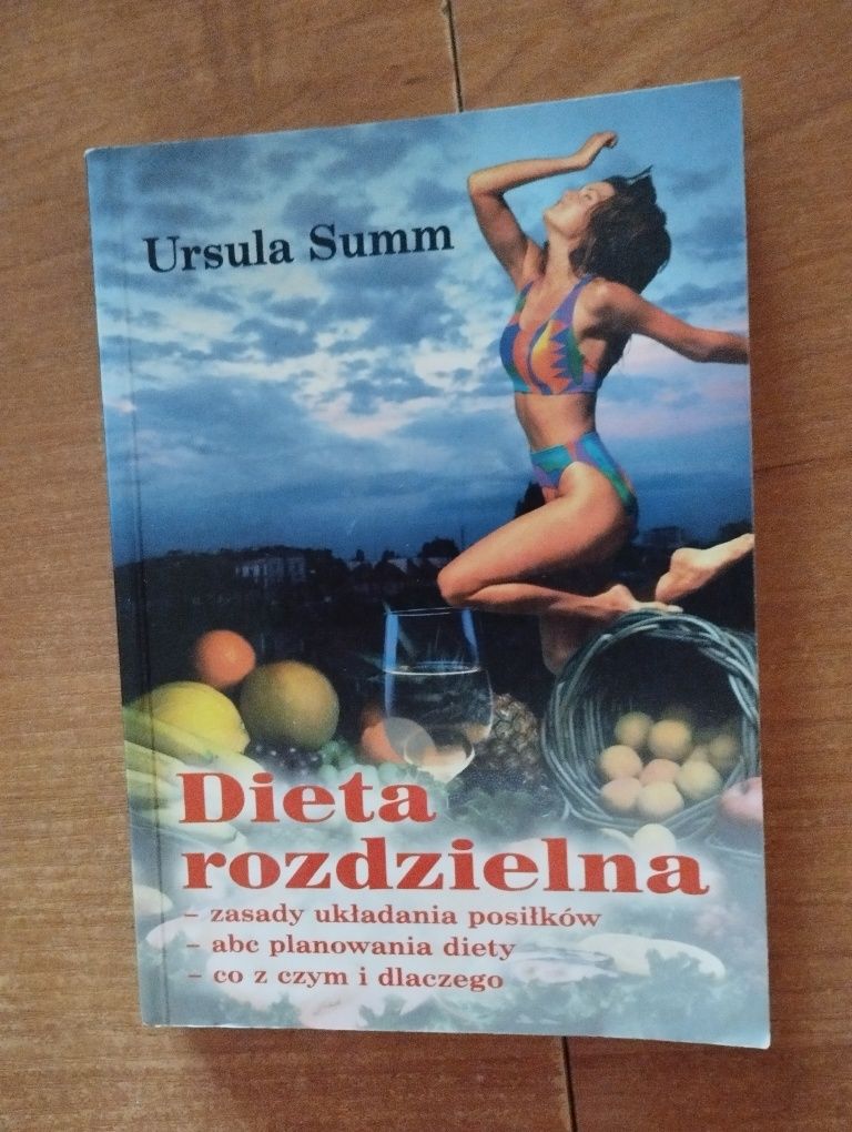 Dieta rozdzielna zasady układania posiłków