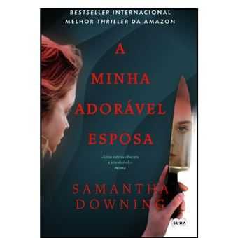 A Minha Adorável Esposa, Samantha Downing