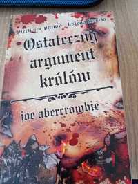 Joe Abercrombie, Ostateczny argument królów