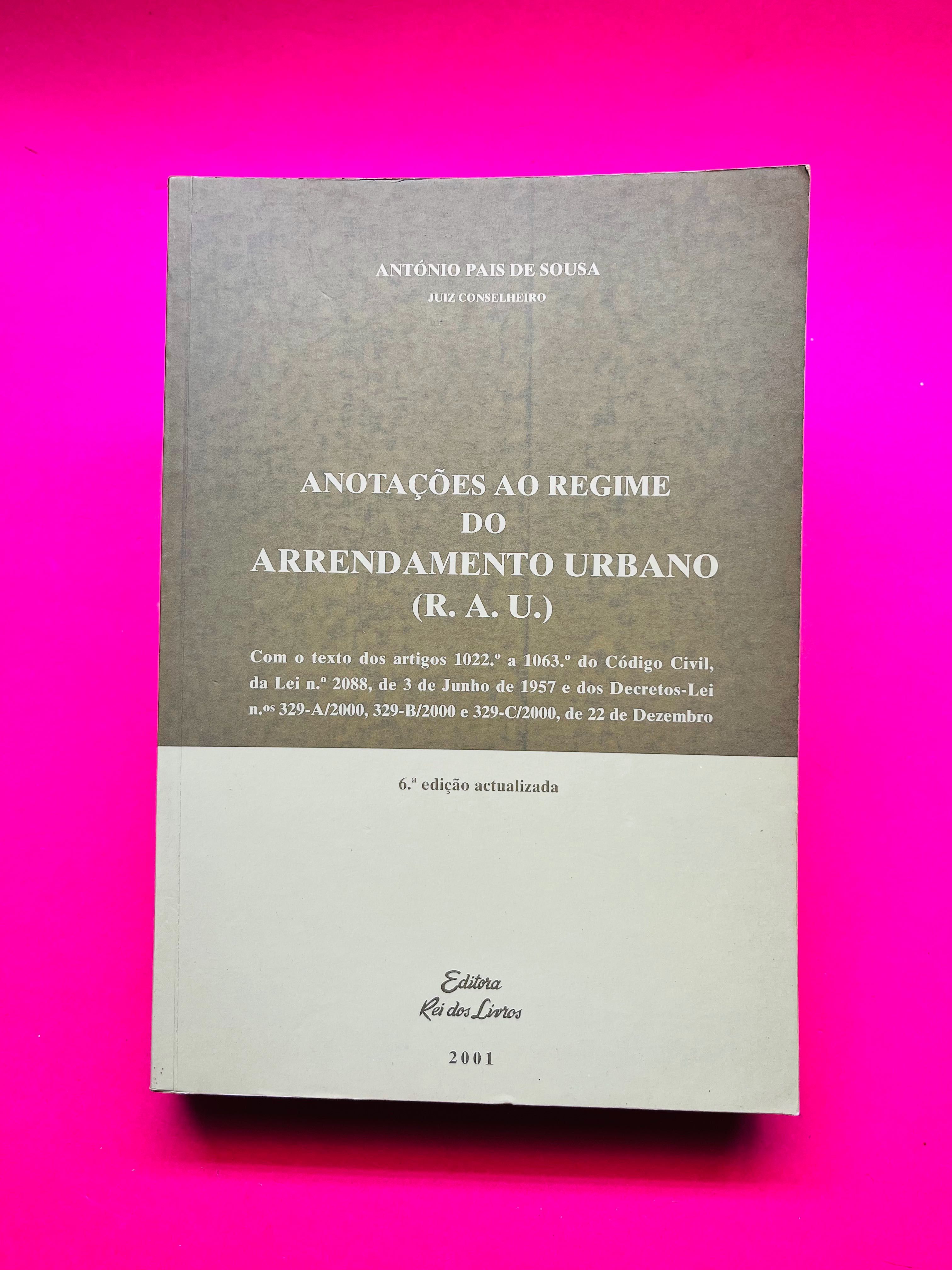 Anotações ao Regime do Arrendamento Urbano - António Sousa