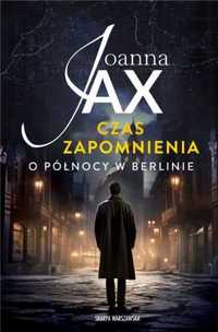 Czas zapomnienia. O północy w Berlinie - Joanna Jax