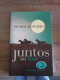 Livro "Juntos ao Luar" de Nicholas Sparks 9°edição