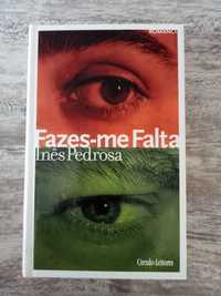 Livro Fazer-me Falta - Inês Pedrosa