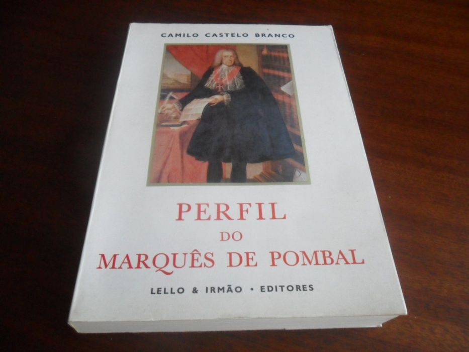 "Perfil do Marquês de Pombal" de Camilo Castelo Branco