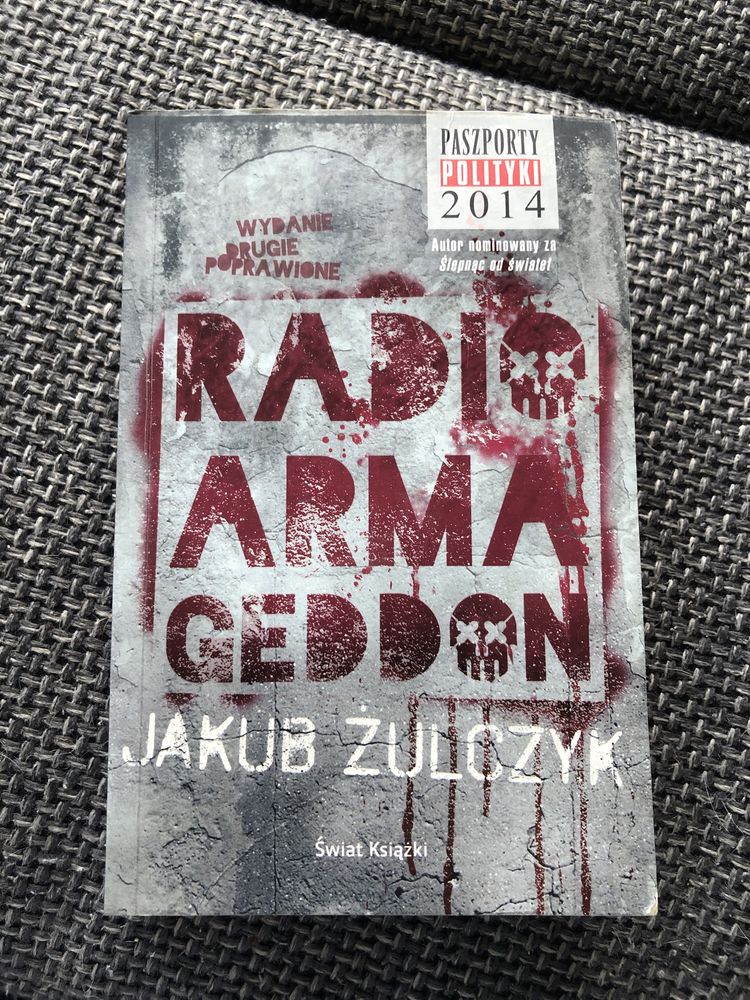 Radio armagedon Jakub Żulczyk