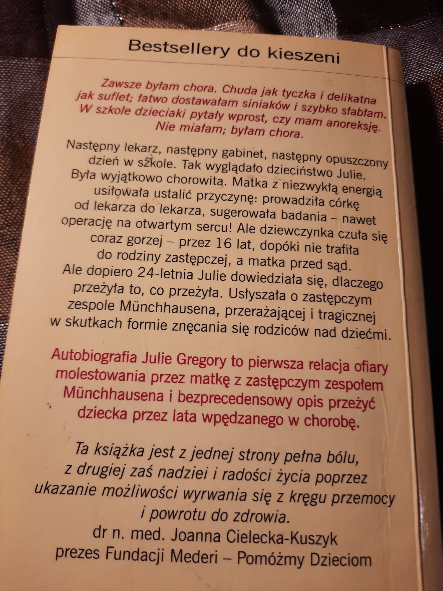 Książka pt,,Mama kazała mi chorować,,