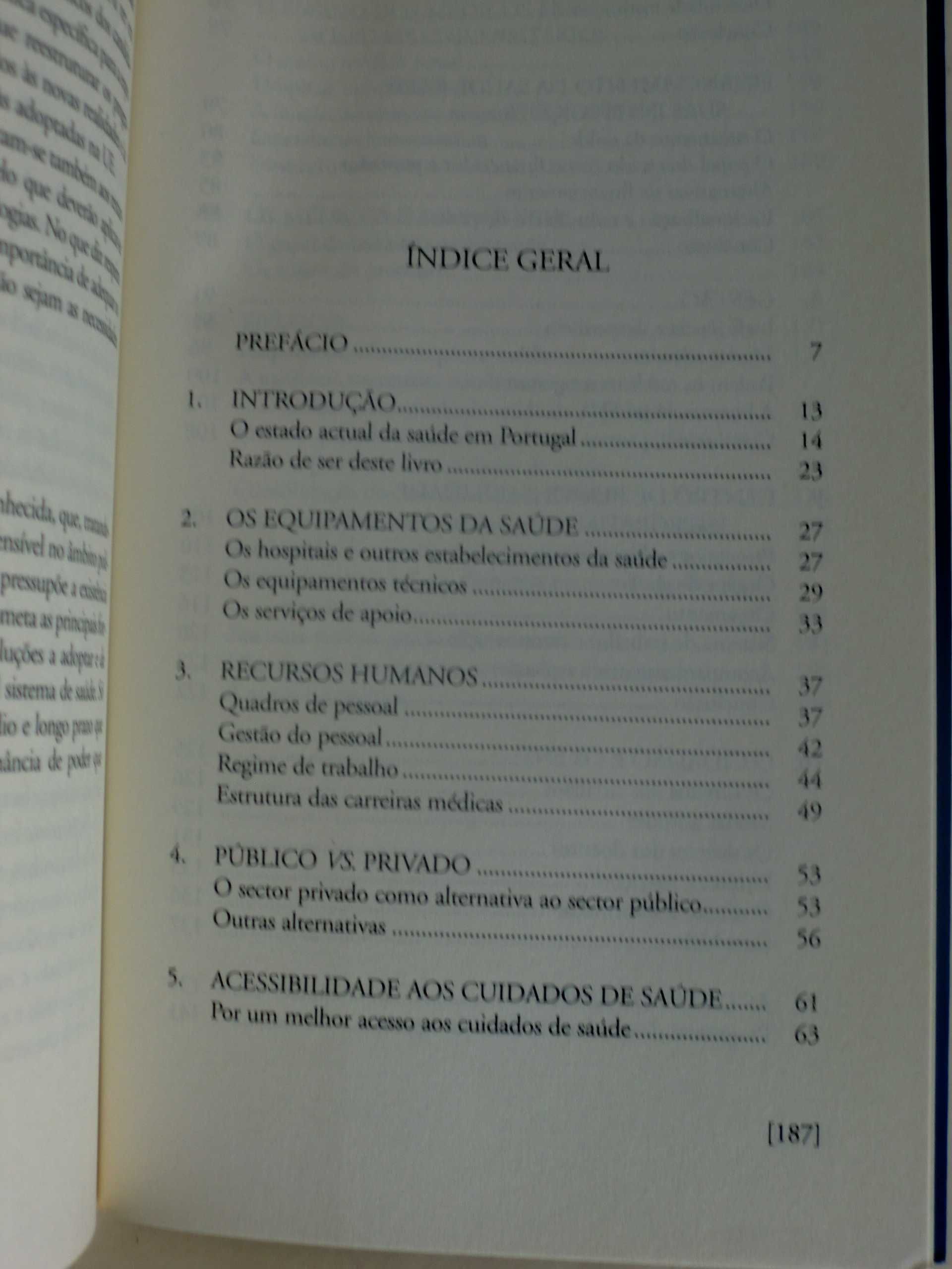 A Doença da Saúde
de Manuel J. Antunes