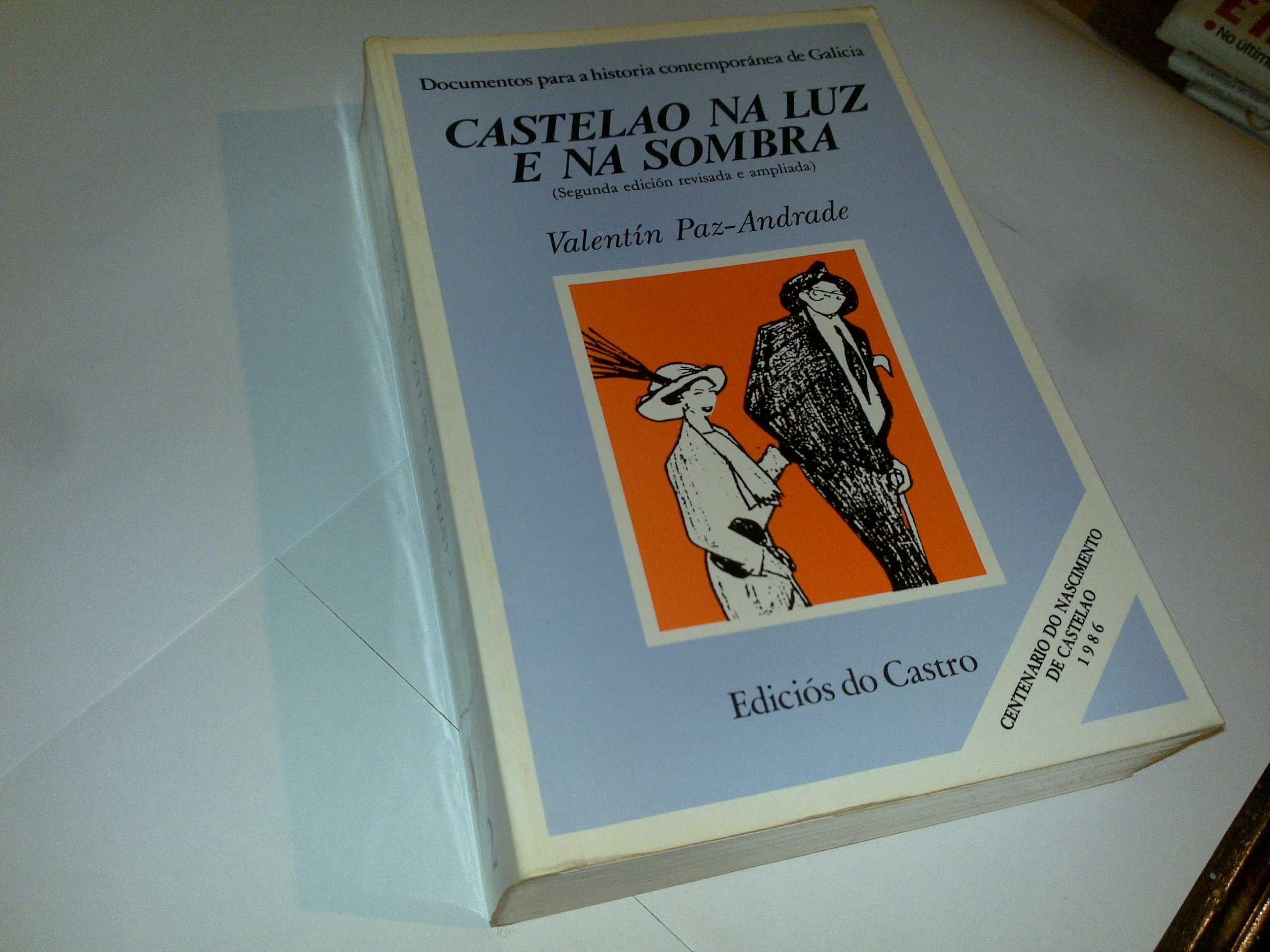 castelao na luz e na sombra (valentín paz-andrade) 2º edición 1986