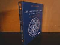 Cerâmica Portuguesa e Outros Estudos - José Queirós