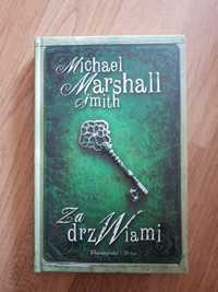 Michael Marshall Smith Za Drzwiami