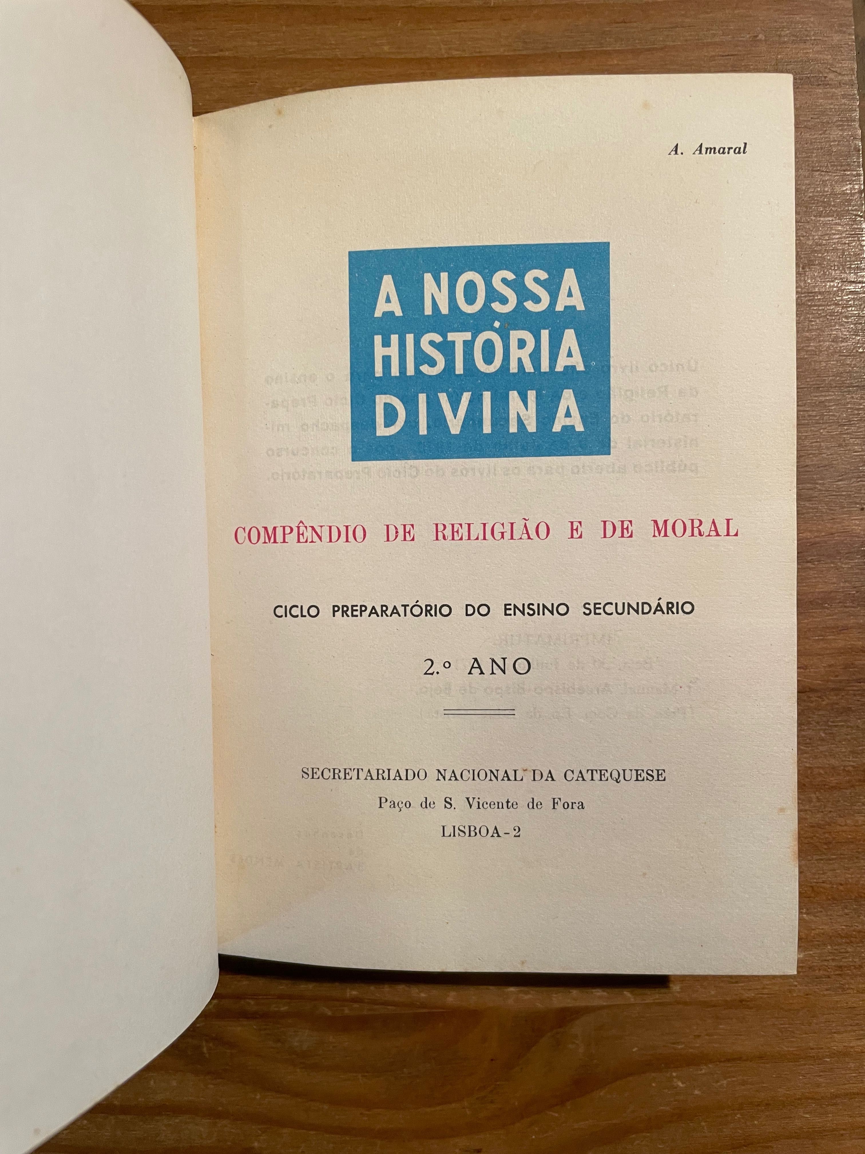 A Nossa História Divina (portes grátis)