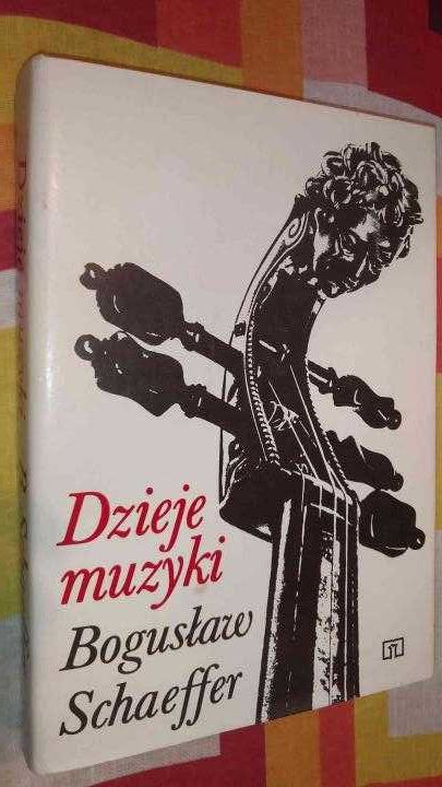 Bogusław Schaeffer
Dzieje muzyki