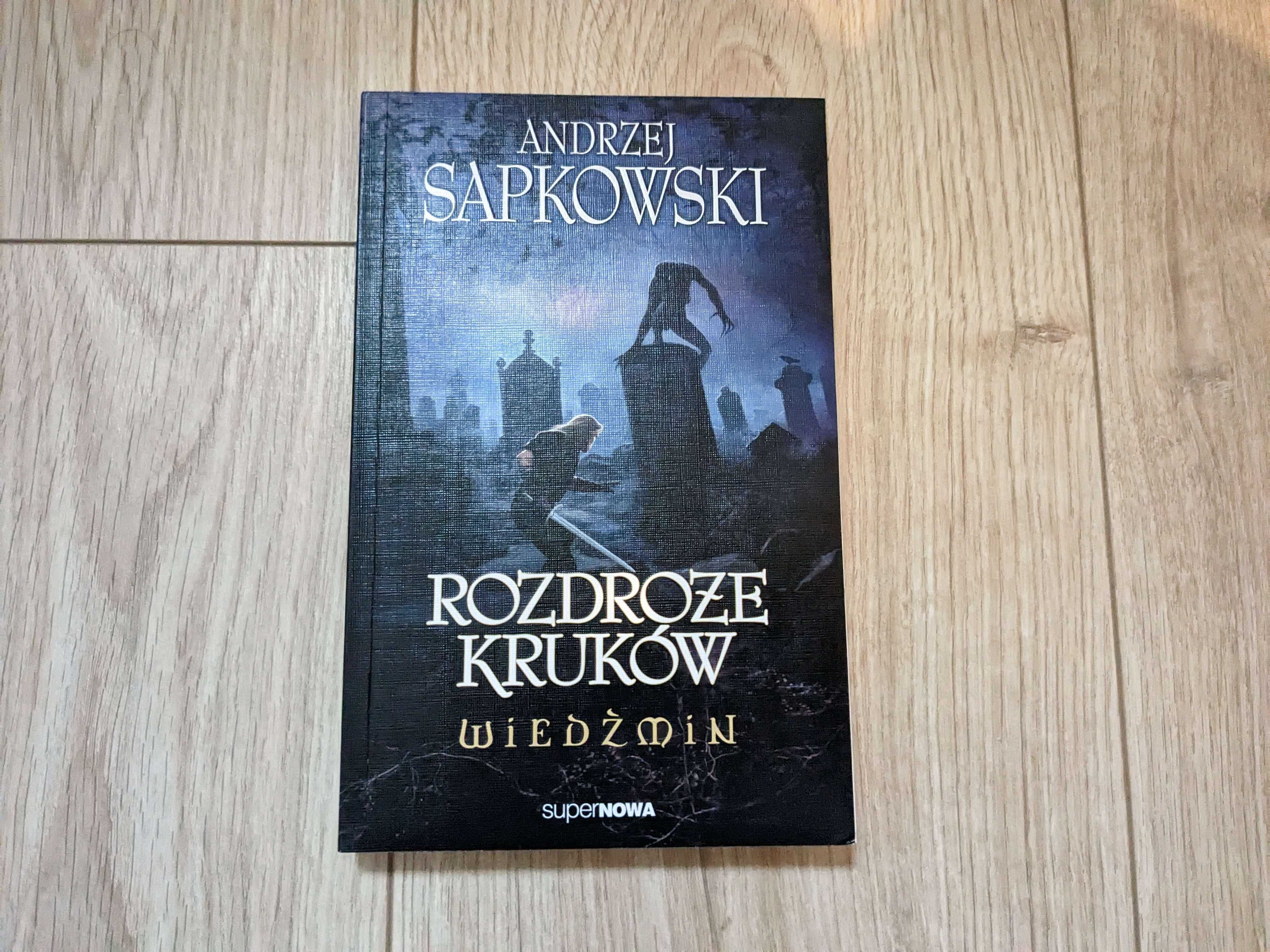 Wiedźmin Rozdroże Kruków Andrzej Sapkowski Książka Nowa