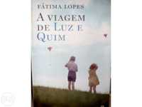 "A Viagem de Luz e Quim", de Fátima Lopes
