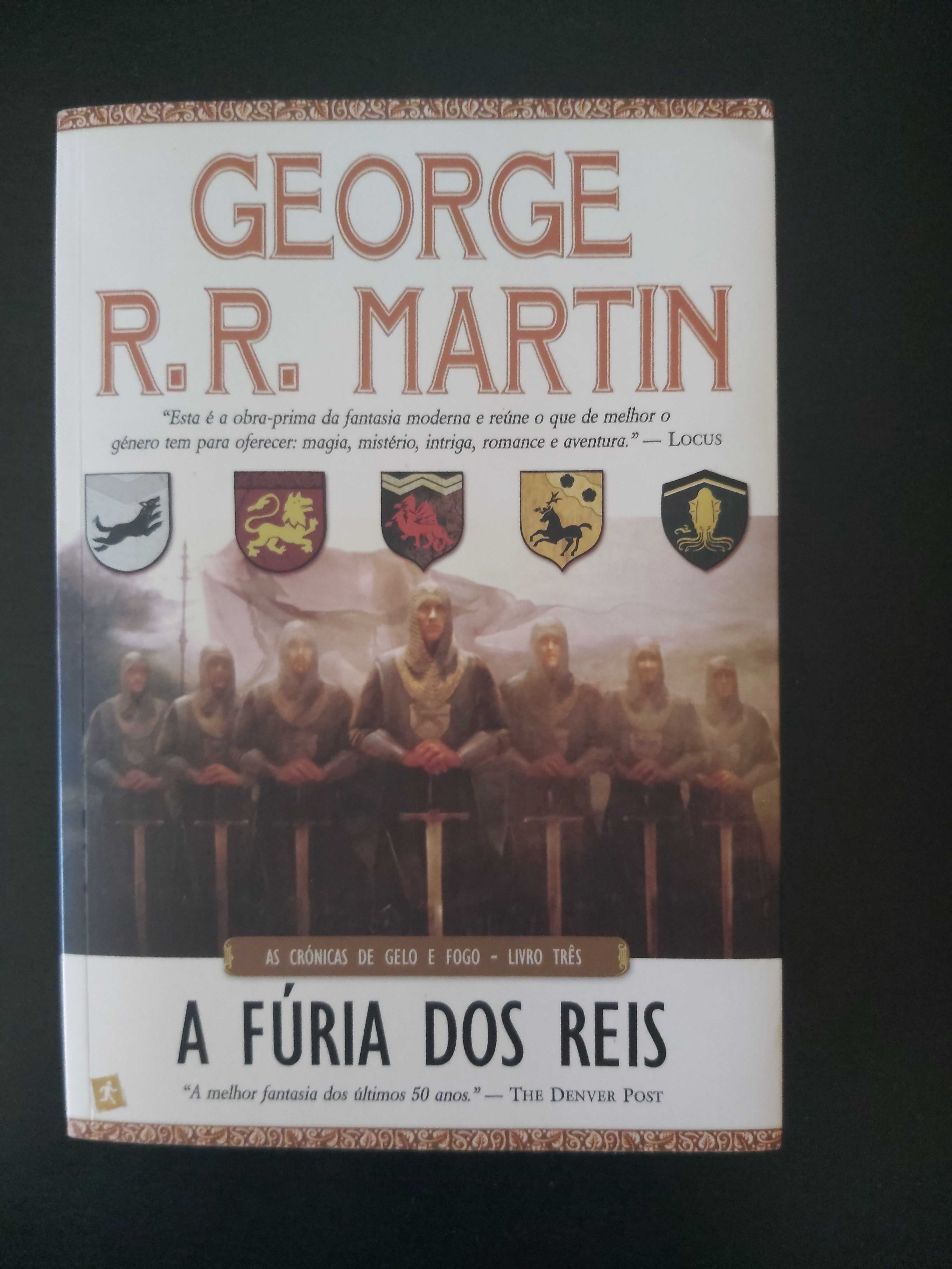 A Fúria dos Reis - As Crónicas de Gelo e Fogo Livro 3