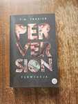 Perversion Perwersja T.M. Frazier