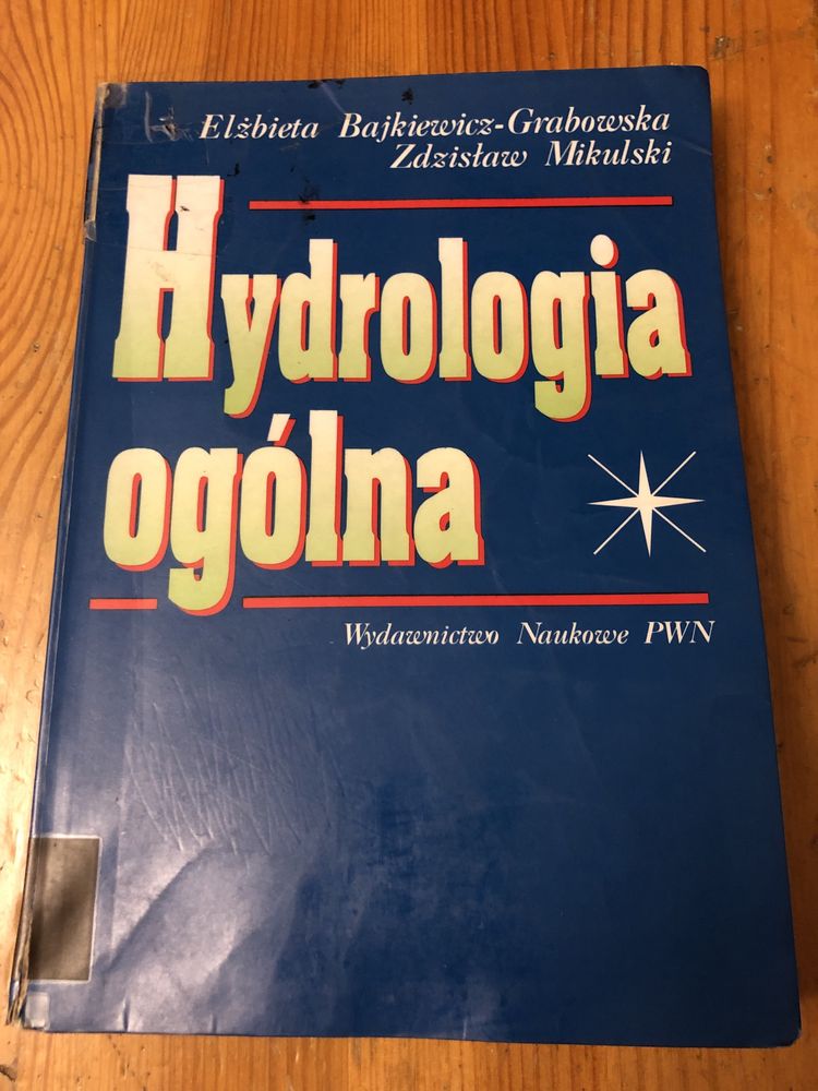 Hydrologia ogólna - E.Bajkiewicz-Grabowska, Z.Mikulski