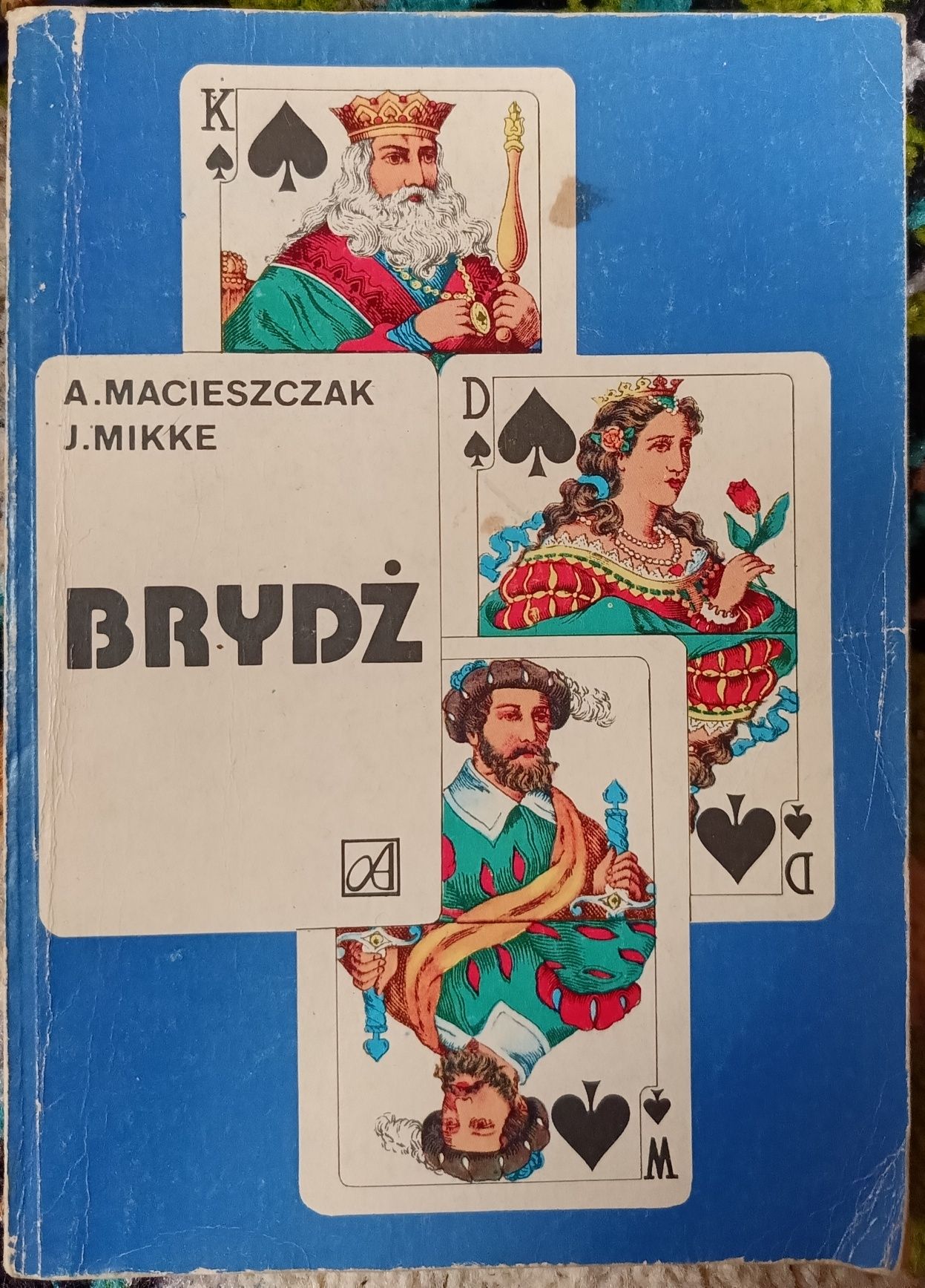 Brydż " A.Macieszczak J.Mikke