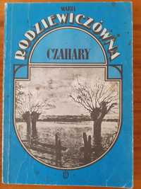 Czahary Maria Rodziewiczówna (Cykl: Klasyka Literatury Kobiecej)