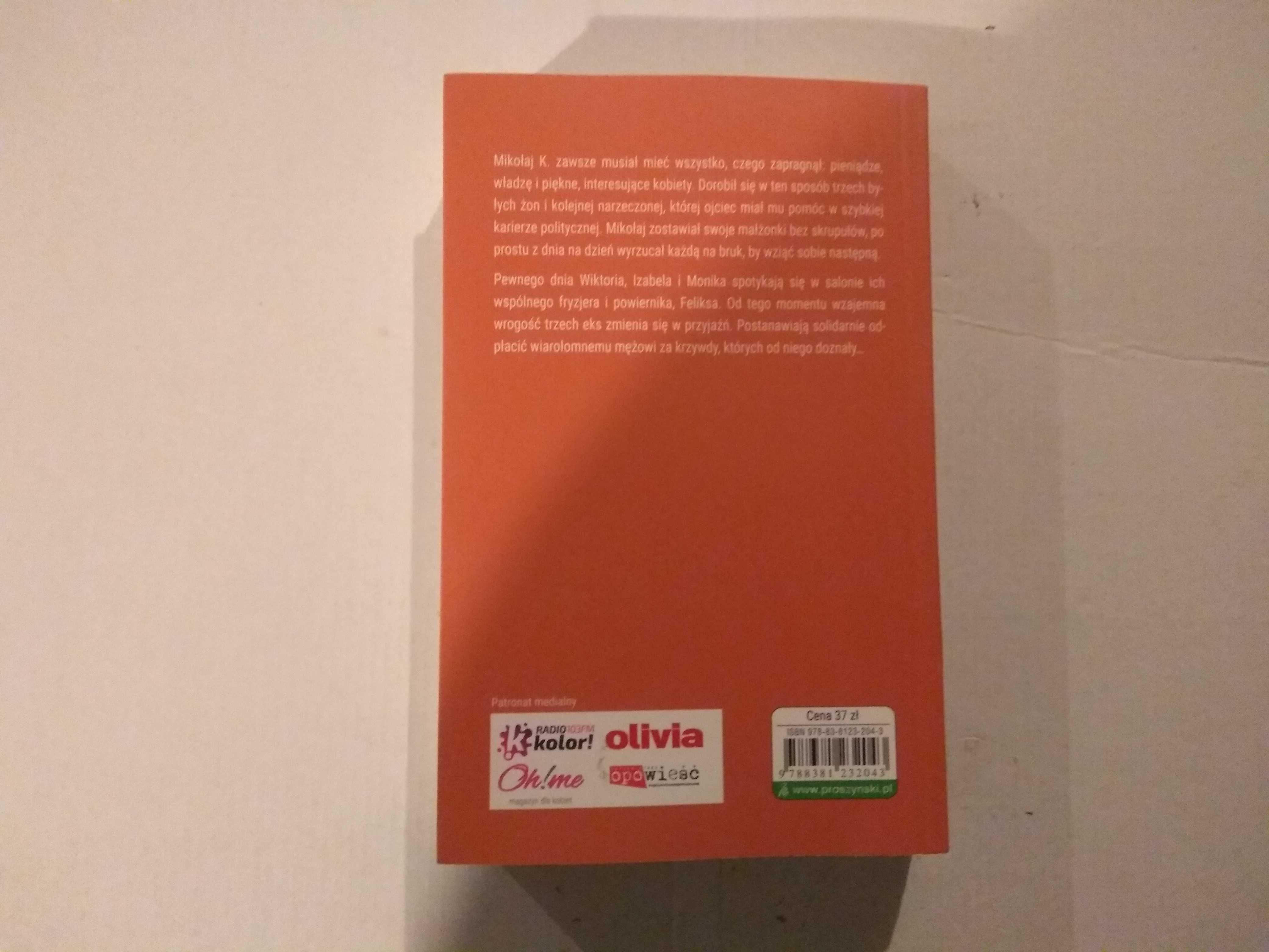 Dobra książka - Zmowa byłych żon Grażyna Jeromin-Gałuszka (B7)