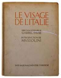 Le visage de l'Italie - Introduction de Mussolini
Favre Gabriel