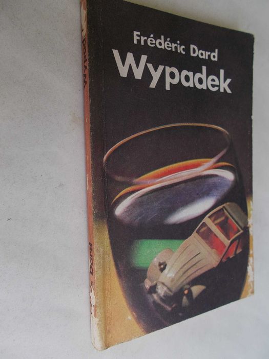 Frederic Dard: Trawnik + Wypadek. Powieści kryminalne