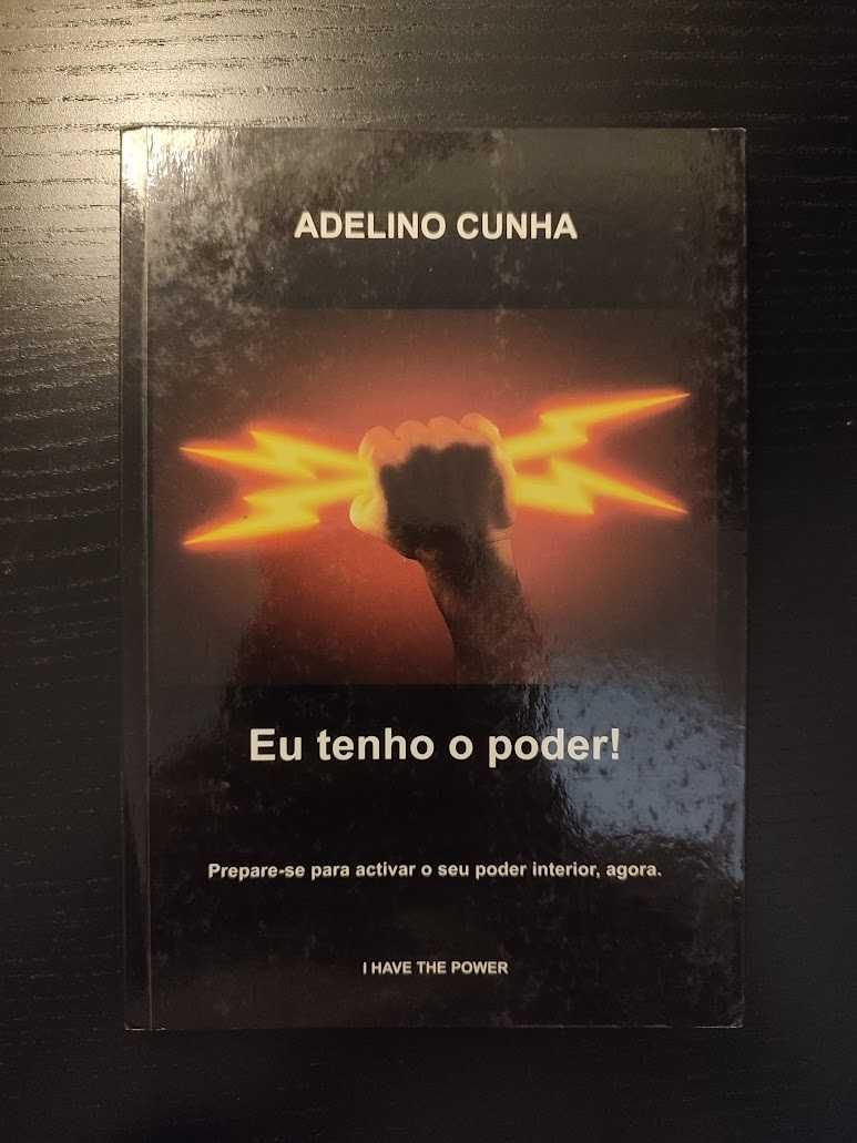 (Env. Incluído) Eu Tenho o Poder de Adelino Cunha