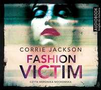 Fashion victim. Corrie Jackson AUDIOBOOK