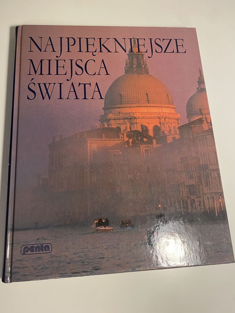 Album Najpiękniejsze Miejsca Świata