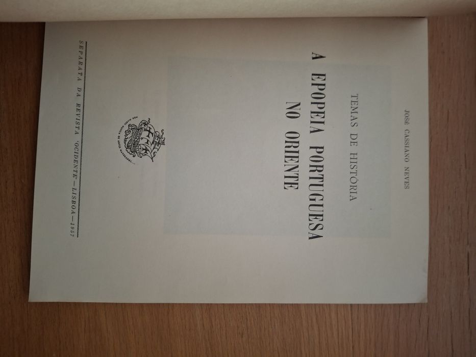 A epopeia portuguesa no Oriente José Cassiano Neves