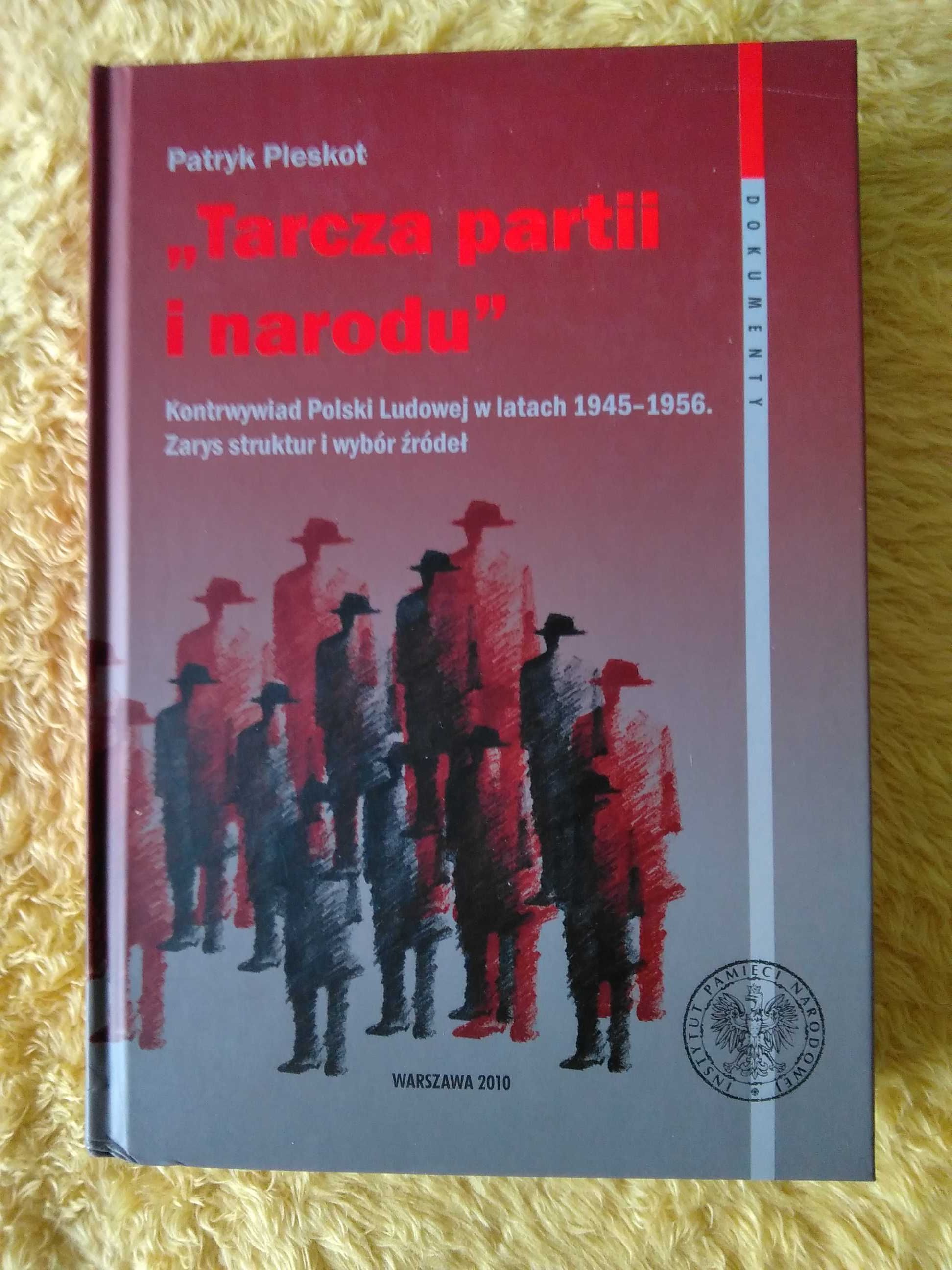 Książka "Tarcza partii i narodu".