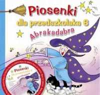 Piosenki dla przedszkolaka 6 Abrakadabra - Dorota Zawadzka