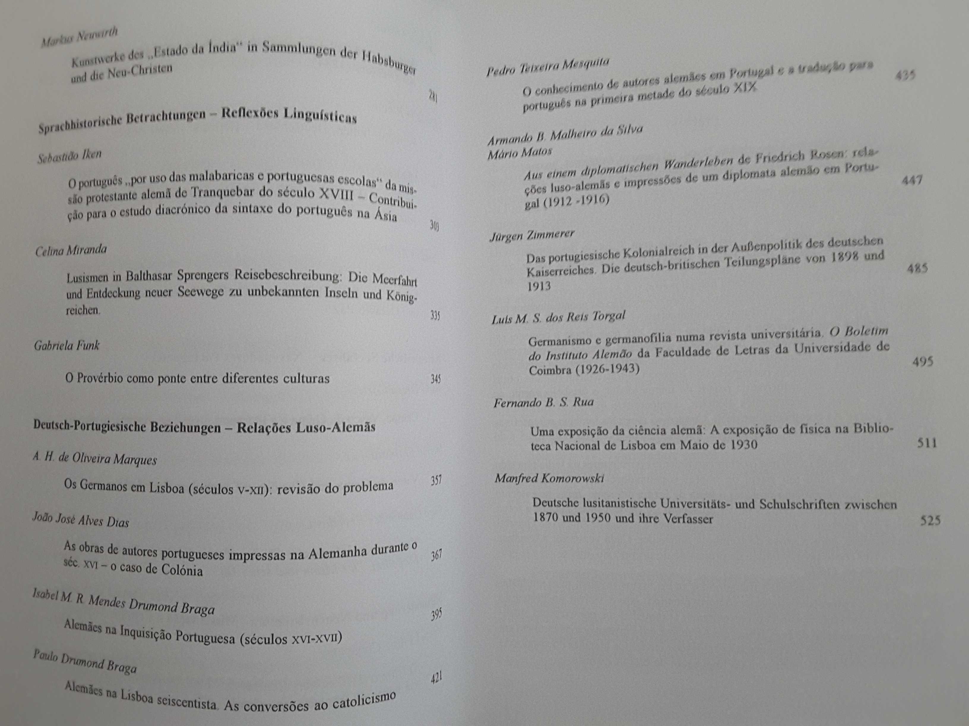 Portugal, Índia e Alemanha / Senhores e Escravos