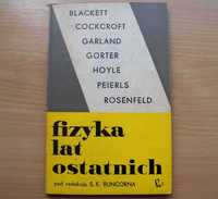 Fizyka lat ostatnich - pod red. Runcorna - 1966