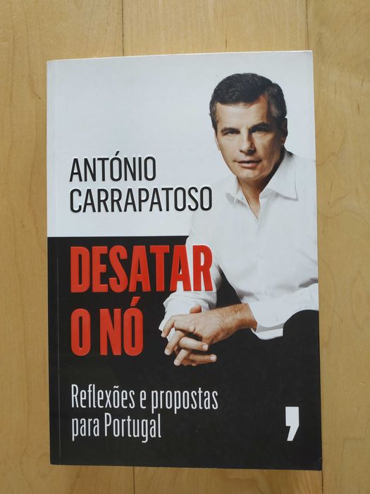 Livro "Desatar o Nó" de António Carrapatoso