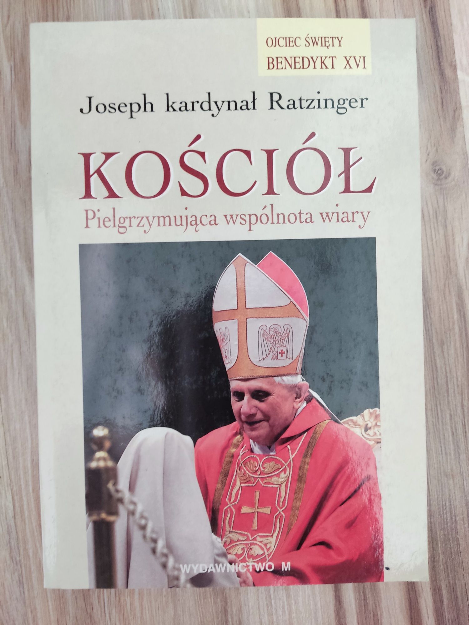 Ratzinger kościół pielgrzymująca wspólnota wiary