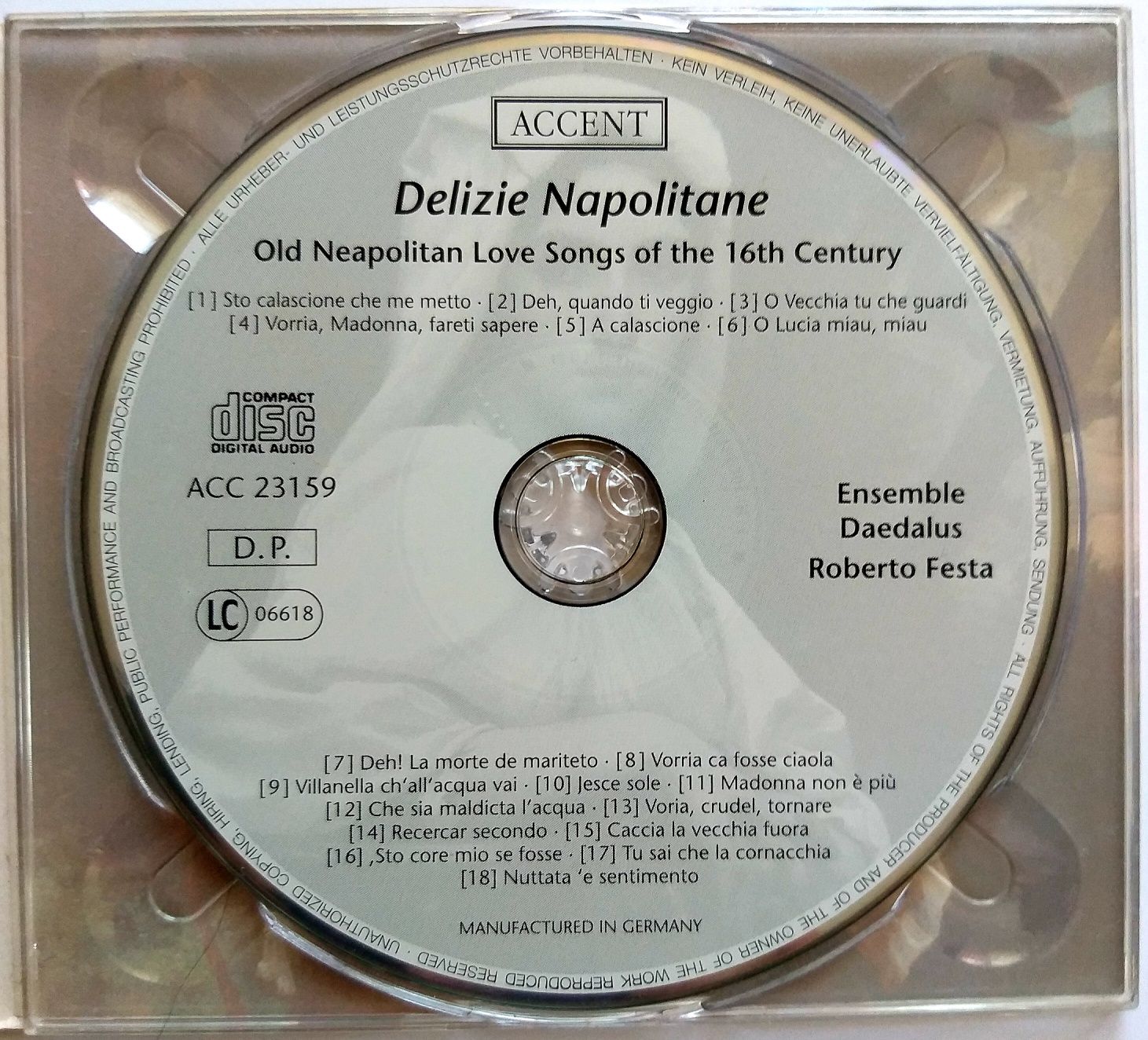 Delizie Napolitane Old Neopolitan Love Songs Of The 16th Century 2005r