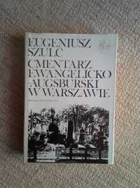 Cmentarz Ewangelicko-Augsburski w Warszawie, Eugeniusz Szulc, 1989r.